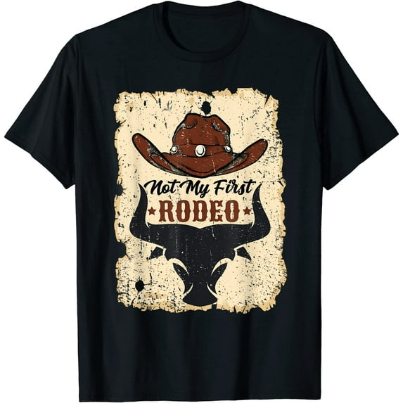 Not My First Rodeo Vintage Rodeo Western Country Cowboy T-Shirt