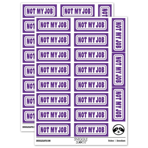 Not My Job Reversed Sticker Set - Purple - Matte Finish - 2.00" Large