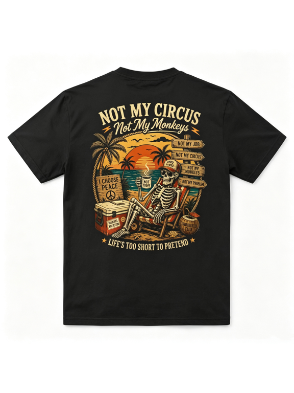 Not My Monkey Not My Circus Funny Monkey Saying Quote Retro ON BACK T-Shirt