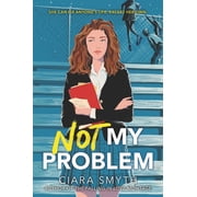 Not My Problem, Hardcover