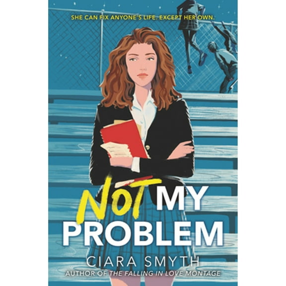 Pre-Owned Not My Problem (Hardcover) 0062957147 9780062957146