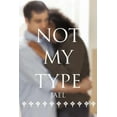 thumbnail image 1 of Not My Type, (Paperback), 1 of 1