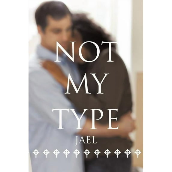 Not My Type, (Paperback)