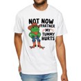 thumbnail image 1 of Not Now Partner My Tummy Hurts T-Shirt, 1 of 5