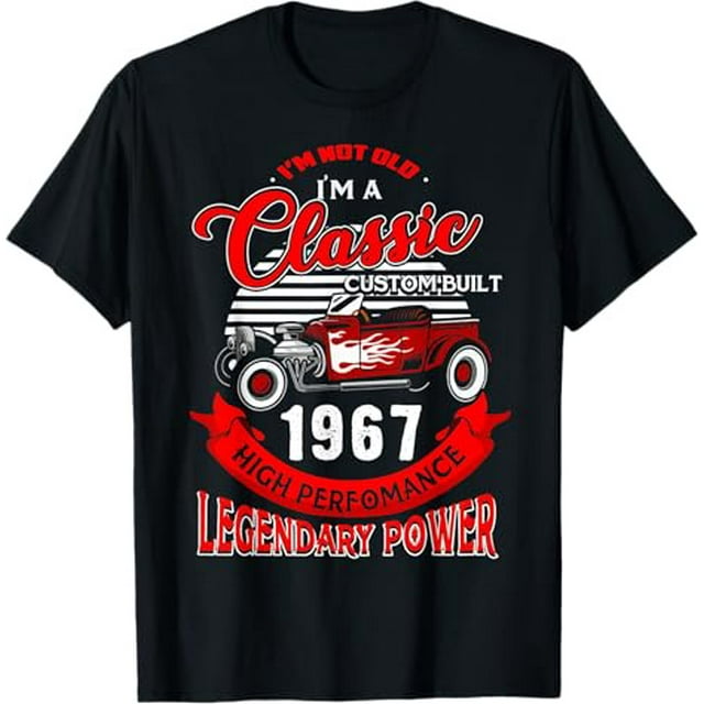 Not Old I Am Classic 1967 57th Birthday Tee 57 Years Old T-Shirt