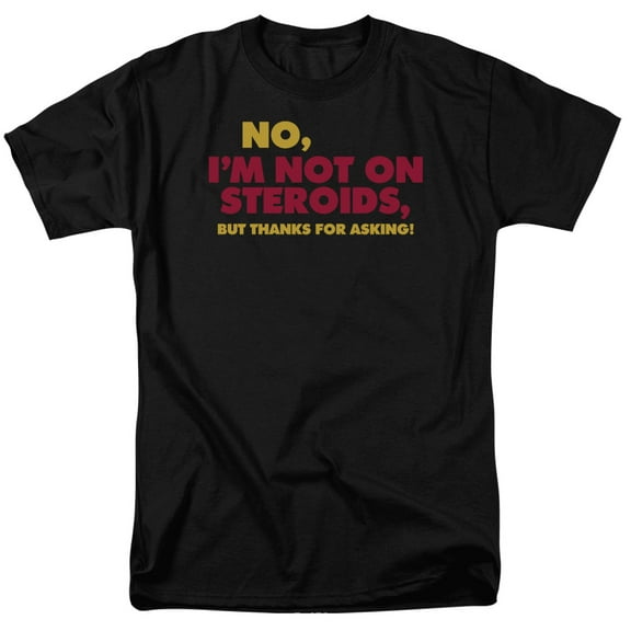 - Not On Steroids - Short Sleeve Shirt - XXXXX-Large