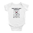 thumbnail image 1 of Not Only Am I Perfect, I'm Korean Too! Baby Bodysuit Newborn Clothes Outfits (White, 12-18 Months), 1 of 5