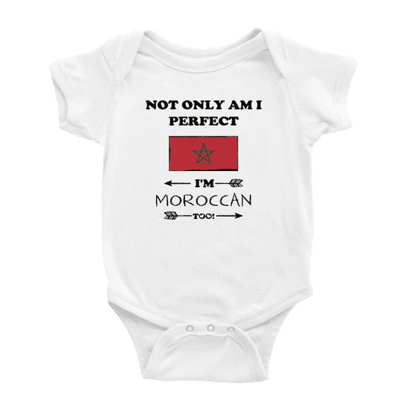 Not Only Am I Perfect, I'm Moroccan Too! Cute Baby Bodysuit Baby Clothes (White, 0-3 Months)