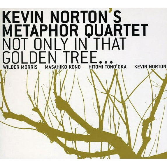 Not Only in That Golden Tree (CD)