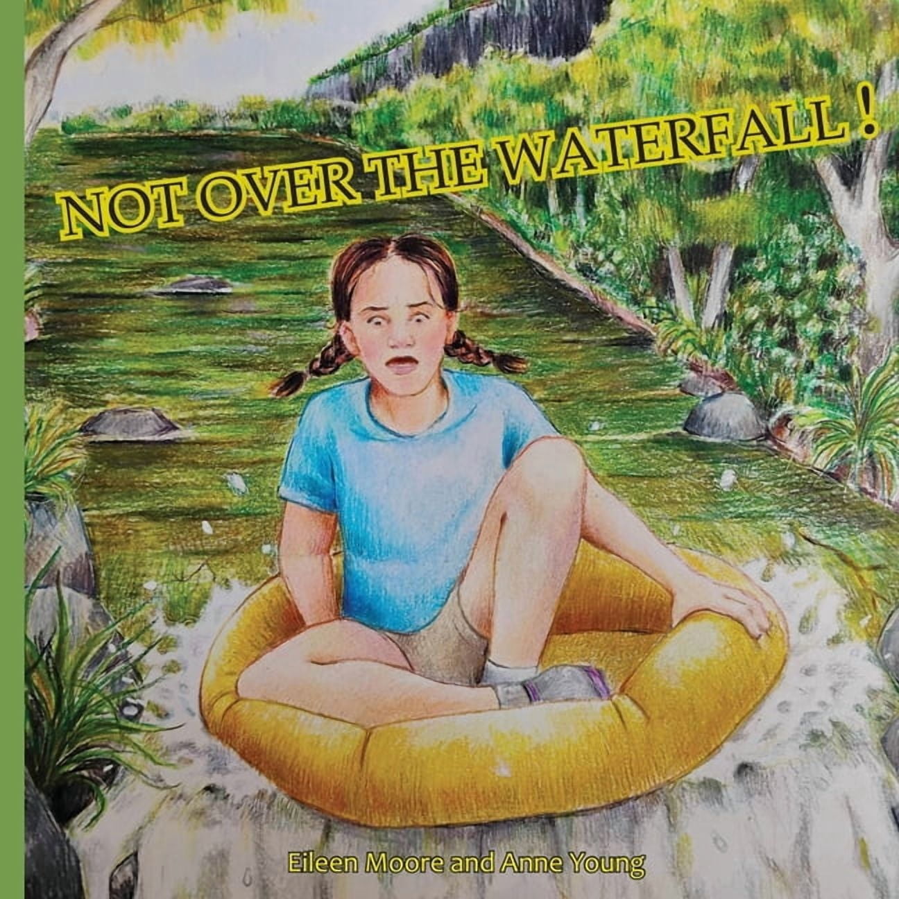Not Over The Waterfall, (Paperback)