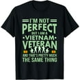 thumbnail image 1 of Not Perfect But I Am A Vietnam Veteran Memorial Day Graphic T-Shirt, 1 of 4