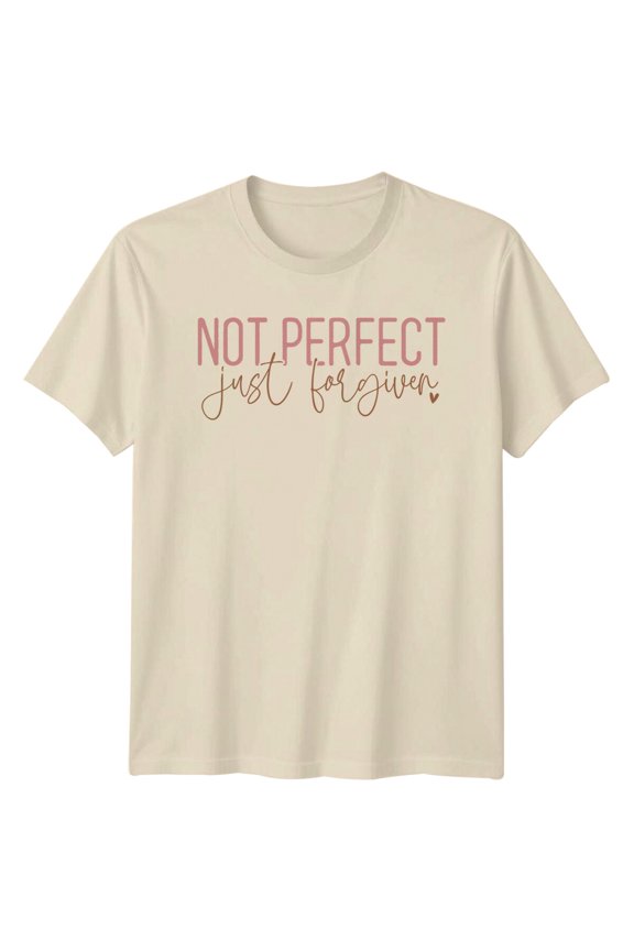 Not Perfect Just Forgiven Christian Faith T-Shirt All Size S-5XL