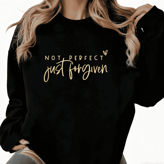 Not Perfect Just Forgiven Graphic breathability Tee T-Shirt Print Top Round-neck long-sleeved Black S-3XL