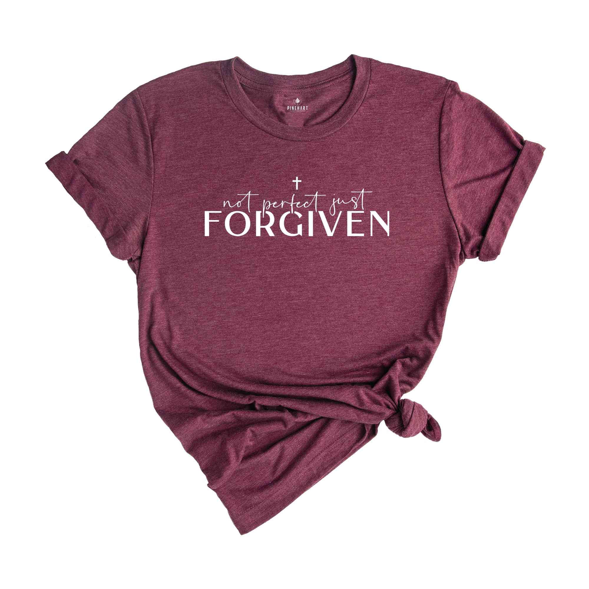 Not Perfect, Just Forgiven Shirt, Christian Shirt, Jesus Shirt ...