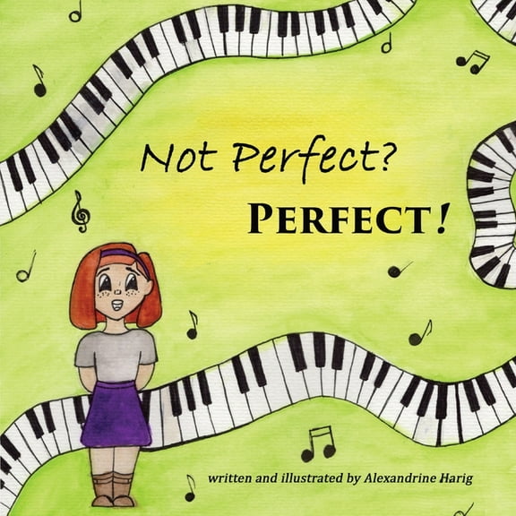 Not Perfect? Perfect!, (Paperback)