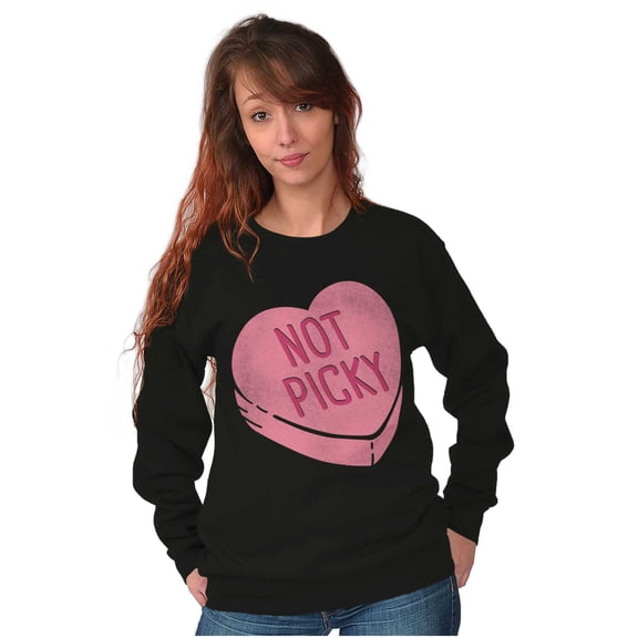 Not Picky Candy Heart Valentines Day Women Plus Size Crewneck Sweatshirt Brisco Brands 4X