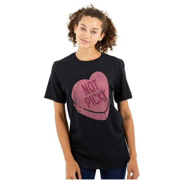 Not Picky Candy Heart Valentines Day Women's Graphic T Shirt Tees Brisco Brands L