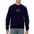 thumbnail image 1 of Not Planning To Shower Sweatshirt Men -Smartprints Designs, Male Large, 1 of 4