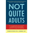 thumbnail image 1 of Pre-Owned Not Quite Adults: Why 20-Somethings Are Choosing a Slower Path to Adulthood, and Why It's Good Foreveryone (Paperback) 0553807404 9780553807400, 1 of 1