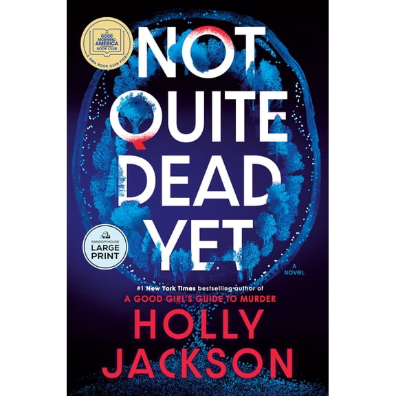 Not Quite Dead Yet: A GMA Book Club Pick, (Paperback)