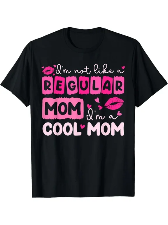 Not Regular Mom Cool Mom T-shirt
