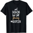 thumbnail image 1 of Not Showing But Still Glowing Paper Pregnant Adopt Mom Gift T-Shirt, 1 of 4