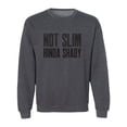 thumbnail image 1 of Not Slim Kinda Shady Crewneck Sweatshirt, 1 of 3