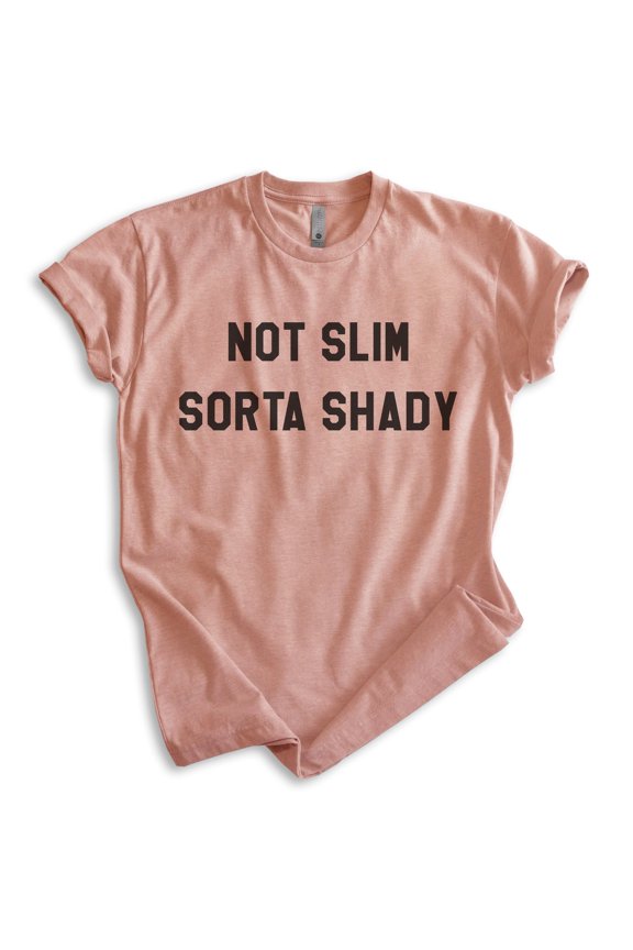 Not Slim Sorta Shady T-shirt, Unisex Women's Men's Shirt, Funny Hip Hop Rapper Rap Music Retro 90s, Heather Sunset, Large