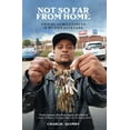 thumbnail image 1 of Not So Far from Home: Owning Homelessness in My Own Backyard, (Paperback), 1 of 1