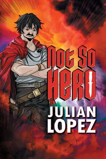 Not So Hero, (Paperback)