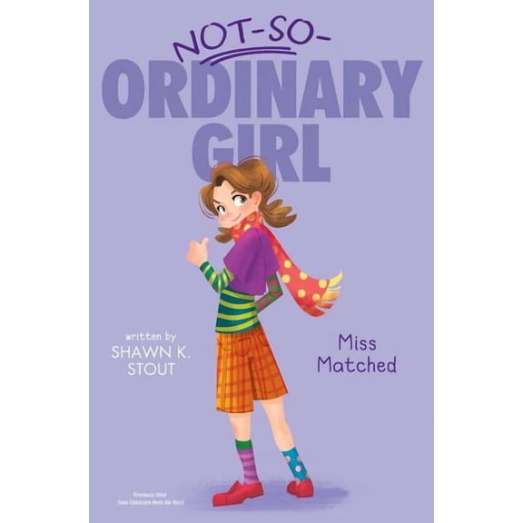 Not-So-Ordinary Girl: Miss Matched (Series #2) (Hardcover)