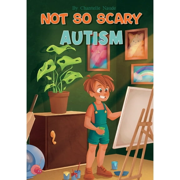 Not So Scary: Autism (Educational Kid's Book), (Paperback)