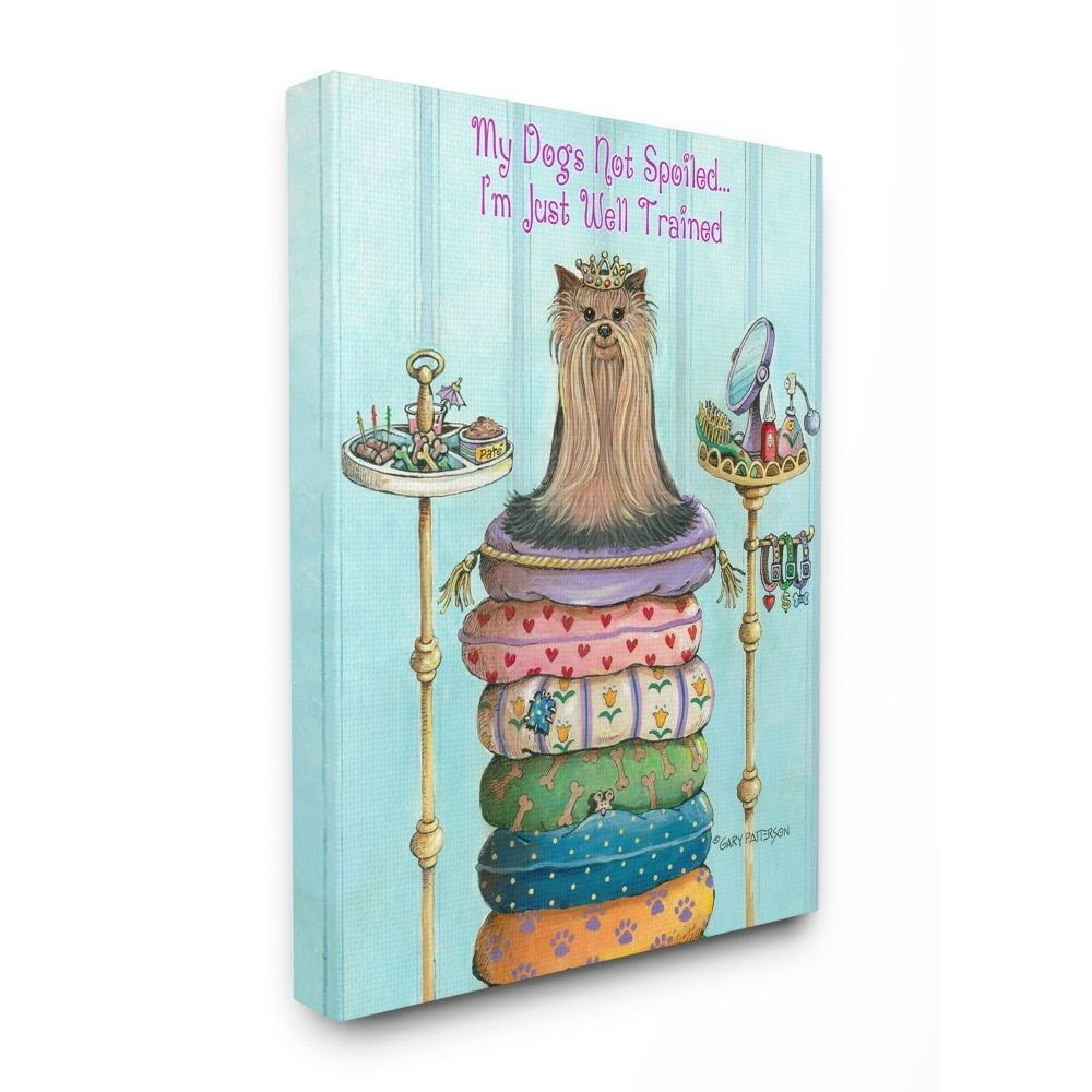 Not Spoiled Well Trained Funny Cartoon Pet Dog Design Oversized Stretched Canvas Wall Art by Gary Patterson