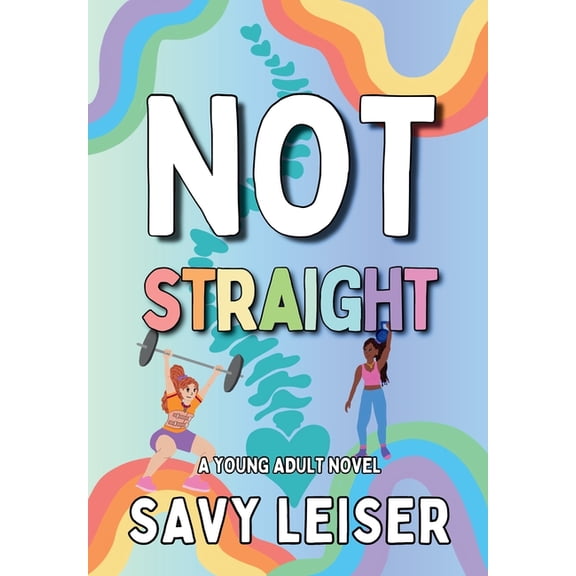 Not Straight, (Hardcover)