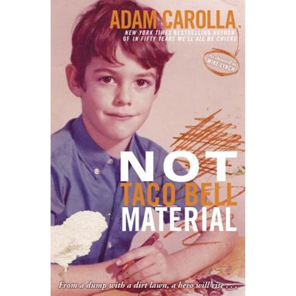 Pre-Owned Not Taco Bell Material (Hardcover) 0307888878 9780307888877