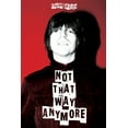 thumbnail image 1 of Not That Way Anymore, (Paperback), 1 of 1