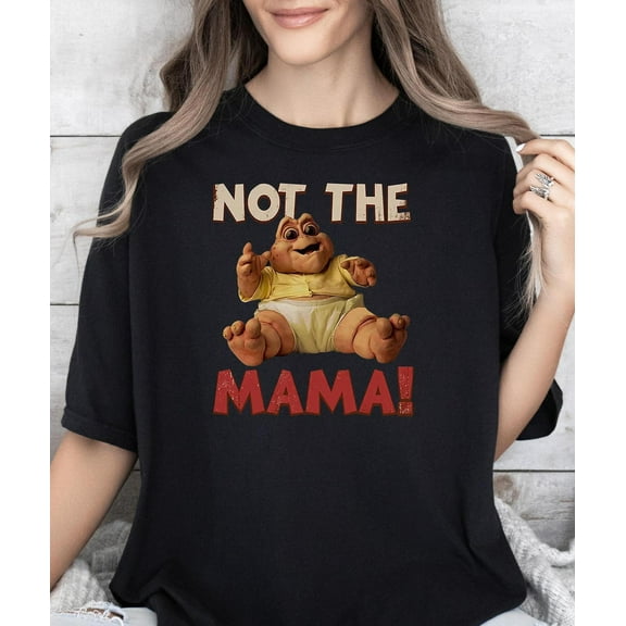 Not The Mama Baby Dinosaur###ANANDHIS ART LLC