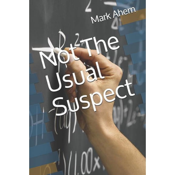 Not The Usual Suspect