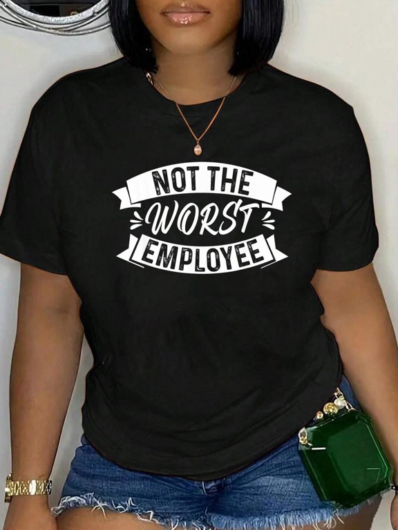 Not The Worst Employee Office Staff Appreciation Office Team T-Shirt