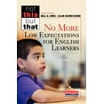 thumbnail image 1 of Not This, But That No More Low Expectations for English Learners, (Paperback), 1 of 1