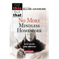 thumbnail image 1 of Not This, But That No More Mindless Homework, (Paperback), 1 of 1