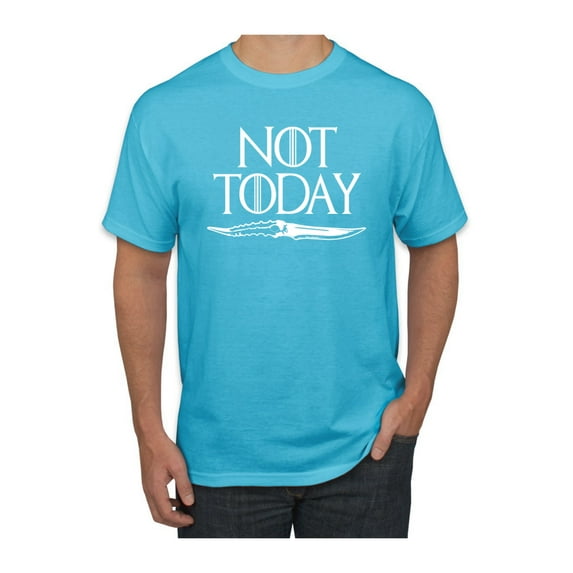 Not Today Arya Dagger GoT Thrones Mens Pop Culture Graphic T-Shirt