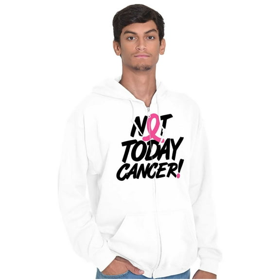 Not Today Breast Cancer Awareness BCA Zip Hoodie Sweatshirt Women Brisco Brands S