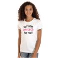 thumbnail image 1 of Not Today Breast Cancer Survivor Womens Fitted Plus Size Graphic Tee Brisco Brands 2X, 1 of 5