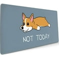 thumbnail image 1 of Not Today Corgi Dog Desk Pad 35.4x15.7 Inch XXL Cute Dog Quote Design Extended Mouse Pad Non-Slip Rubber Base Large Gaming Mousepad Stitched Edges Keyboard Mouse Mat for Women Girl Office Home-Blue, 1 of 6