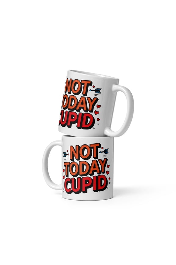 Not Today Cupid 11oz Mug