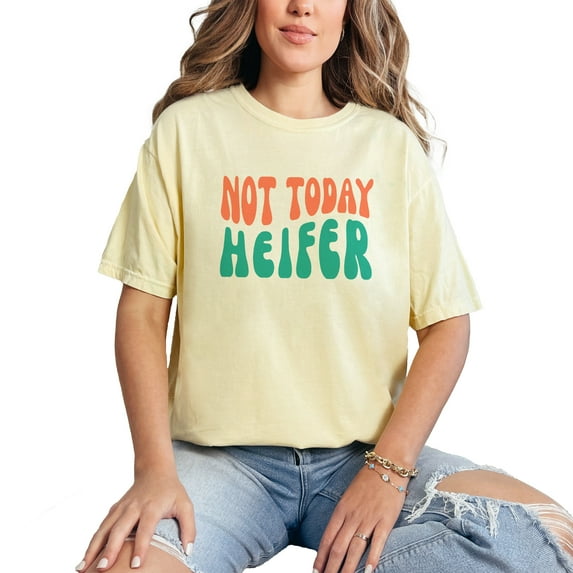 Not Today Heifer, Cow Lover, Farm, Farmer or Barn Themed Quote, Groovy Retro Wavy Text, Butter Comfort Colors T-Shirt, 3XL
