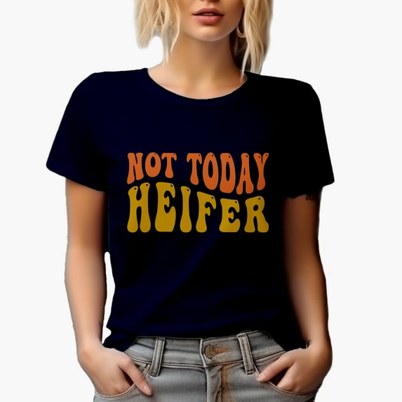 Not Today Heifer, Quote About Saying No, Groovy Retro Wavy Text Merch Gift, Navy Blue T-Shirt, XL