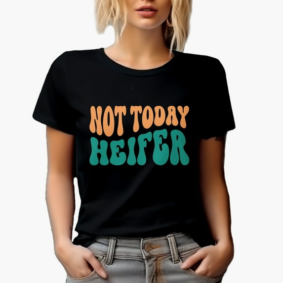 Not Today Heifer, Saying No Themed Quote, Groovy Retro Wavy Text Merch Gift, Black T-Shirt, XL