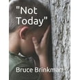 thumbnail image 1 of "Not Today" (Paperback), 1 of 1